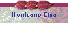 Il vulcano Etna