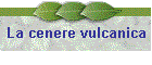 La cenere vulcanica