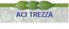 ACI TREZZA