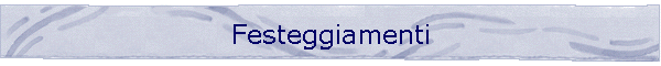 Festeggiamenti